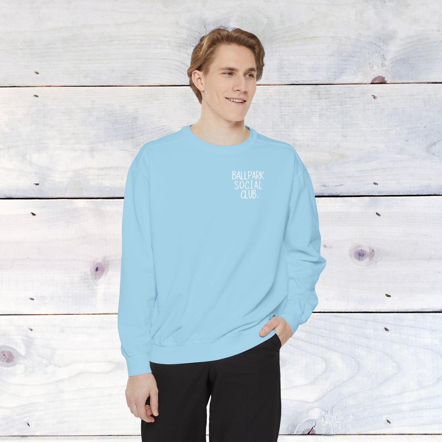 Ballpark Social Club Comfort Color Sweatshirt