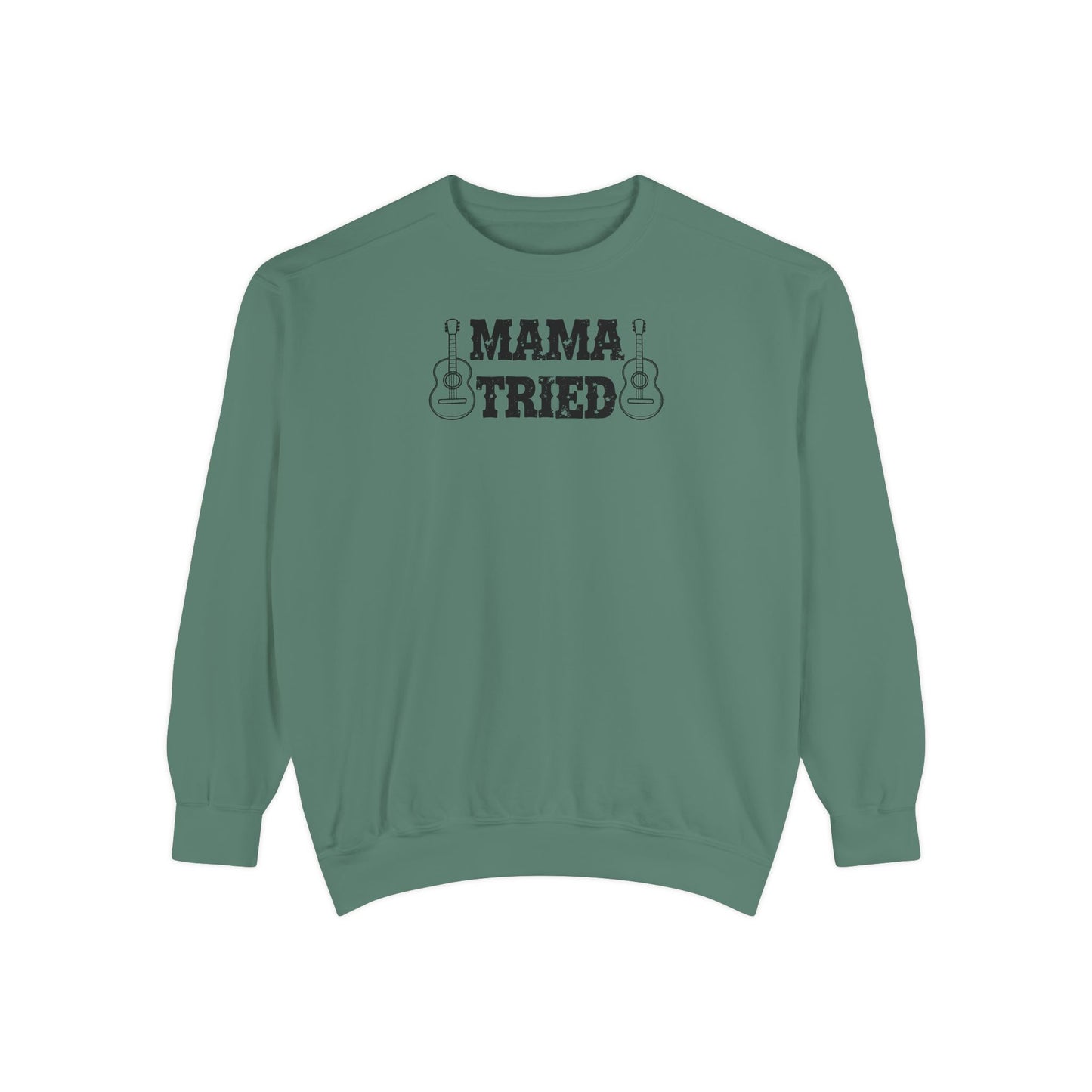 Mama Tried Comfort Colors Sweater
