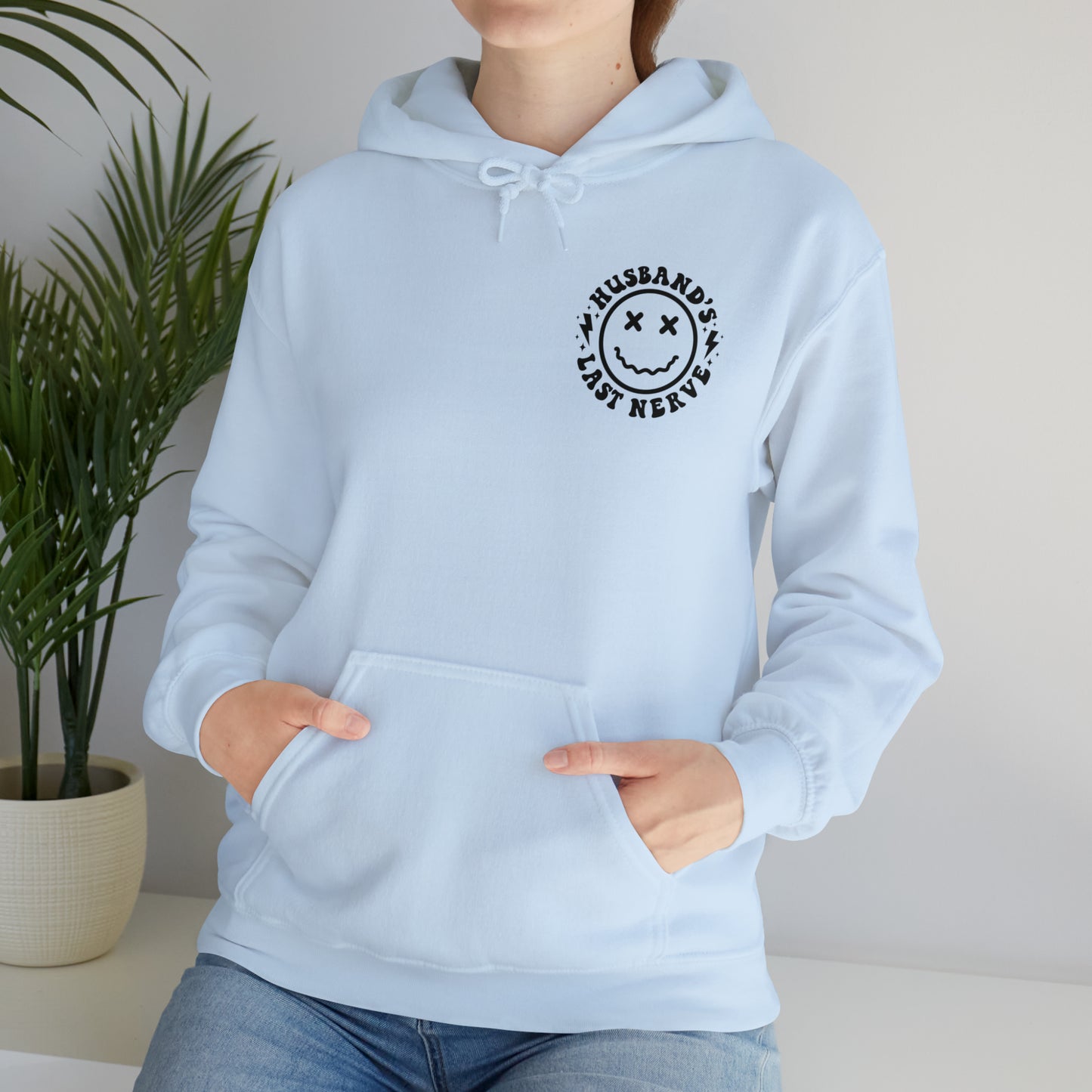 Husband's Last Nerve Hoodie