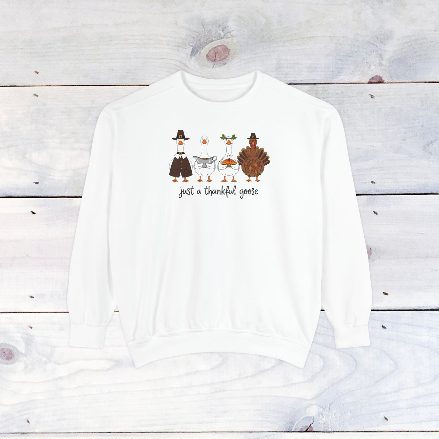 Thankful Goose Comfort Colors Sweatshirt