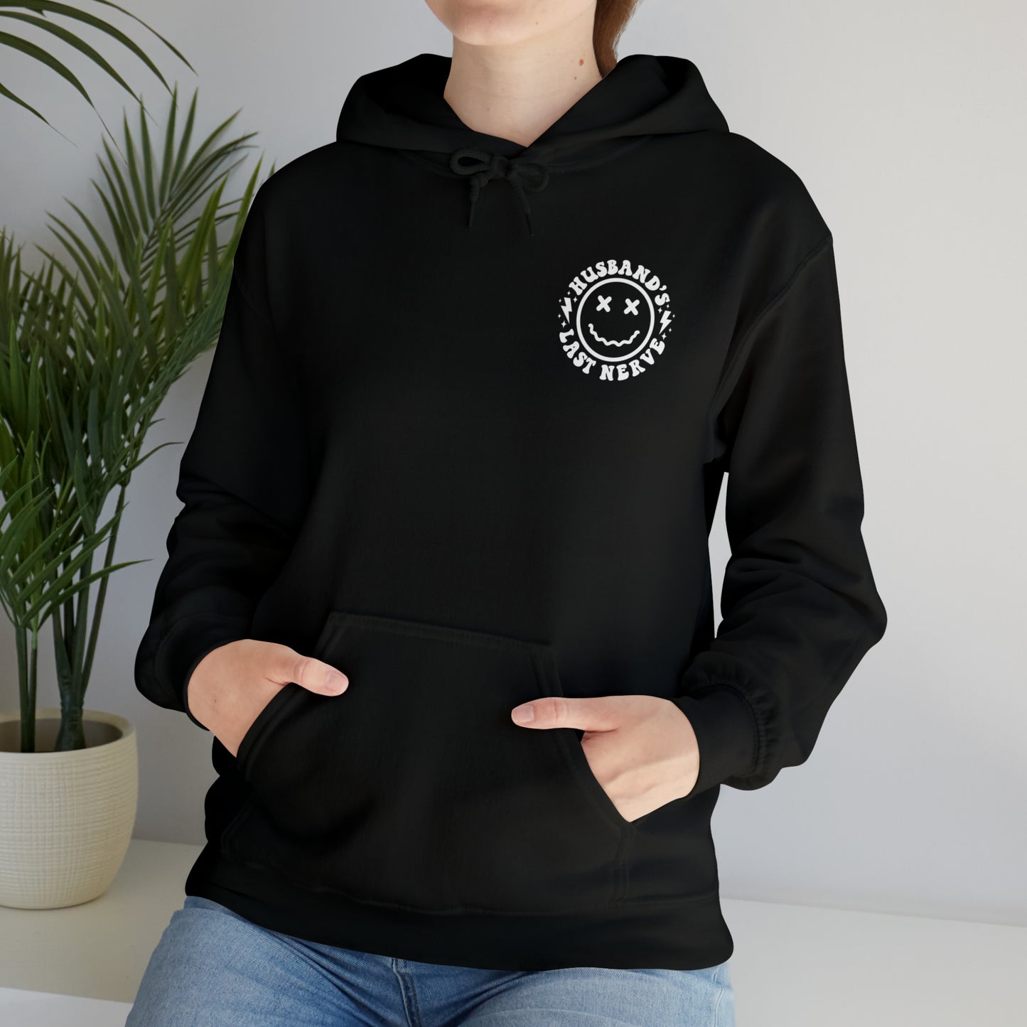 Husband's Last Nerve Hoodie - White Text