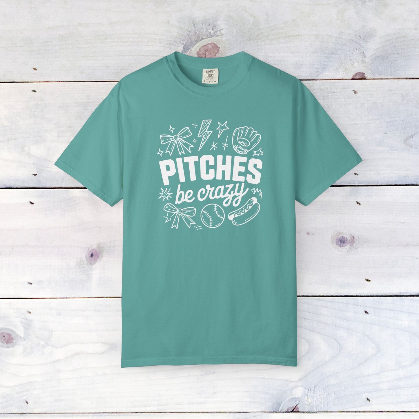 Pitches be Crazy Comfort Colors Unisex Shirt