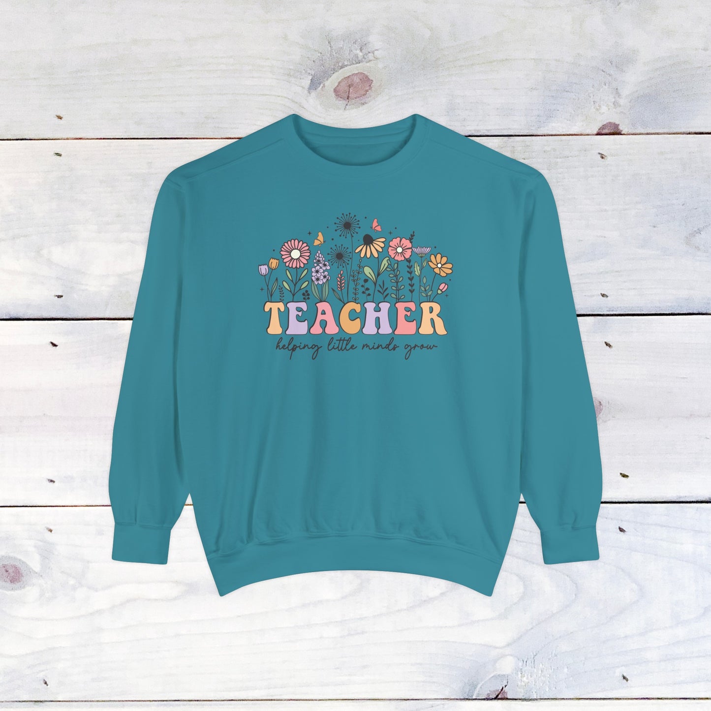 Teacher Flower Comfort Colors Sweater