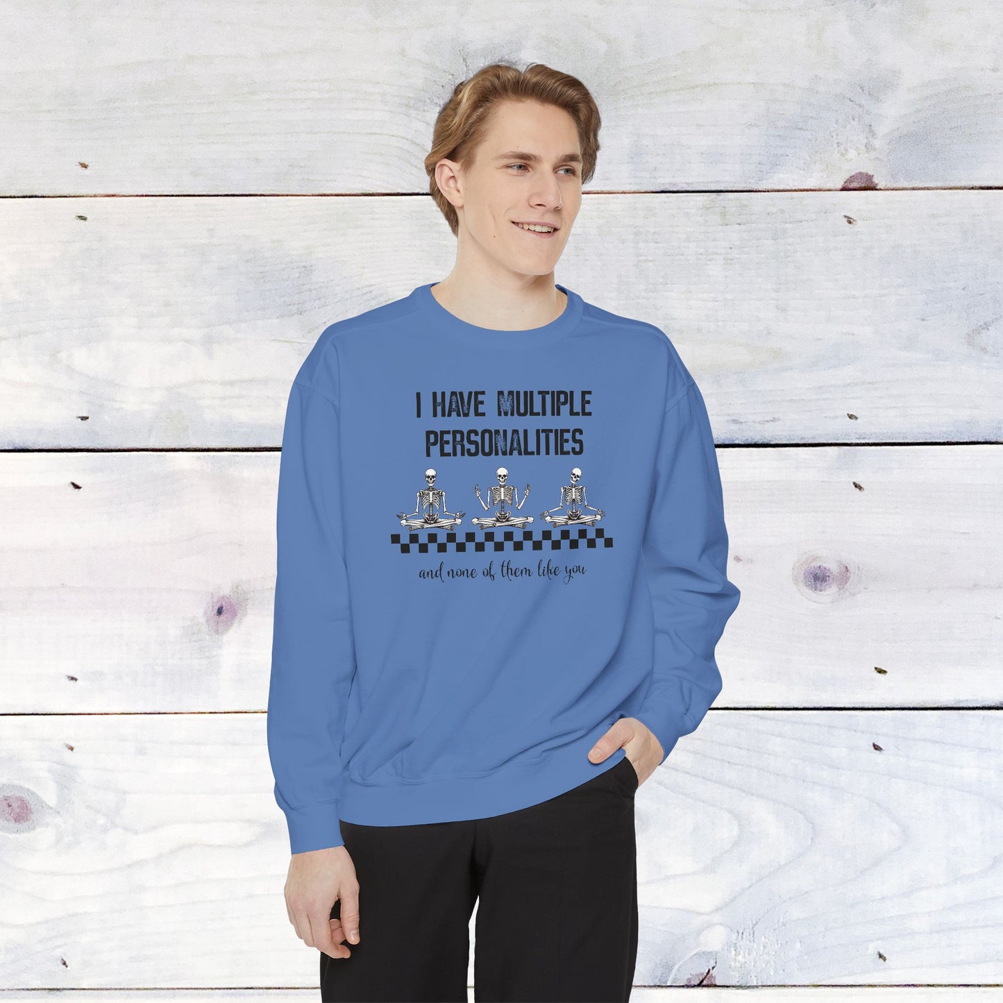 Multiple Personalites Comfort Colors Sweatshirt
