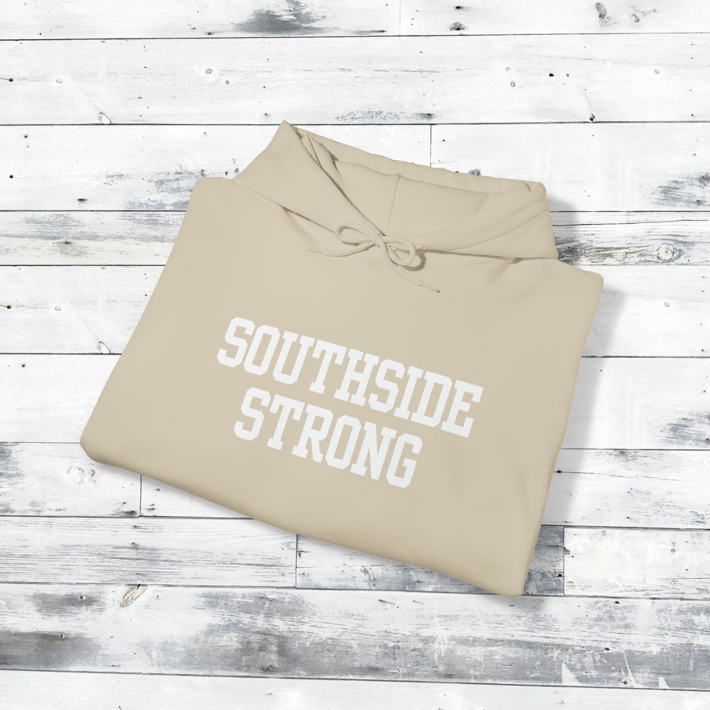 Southside Strong  Hoodie WTD cuff