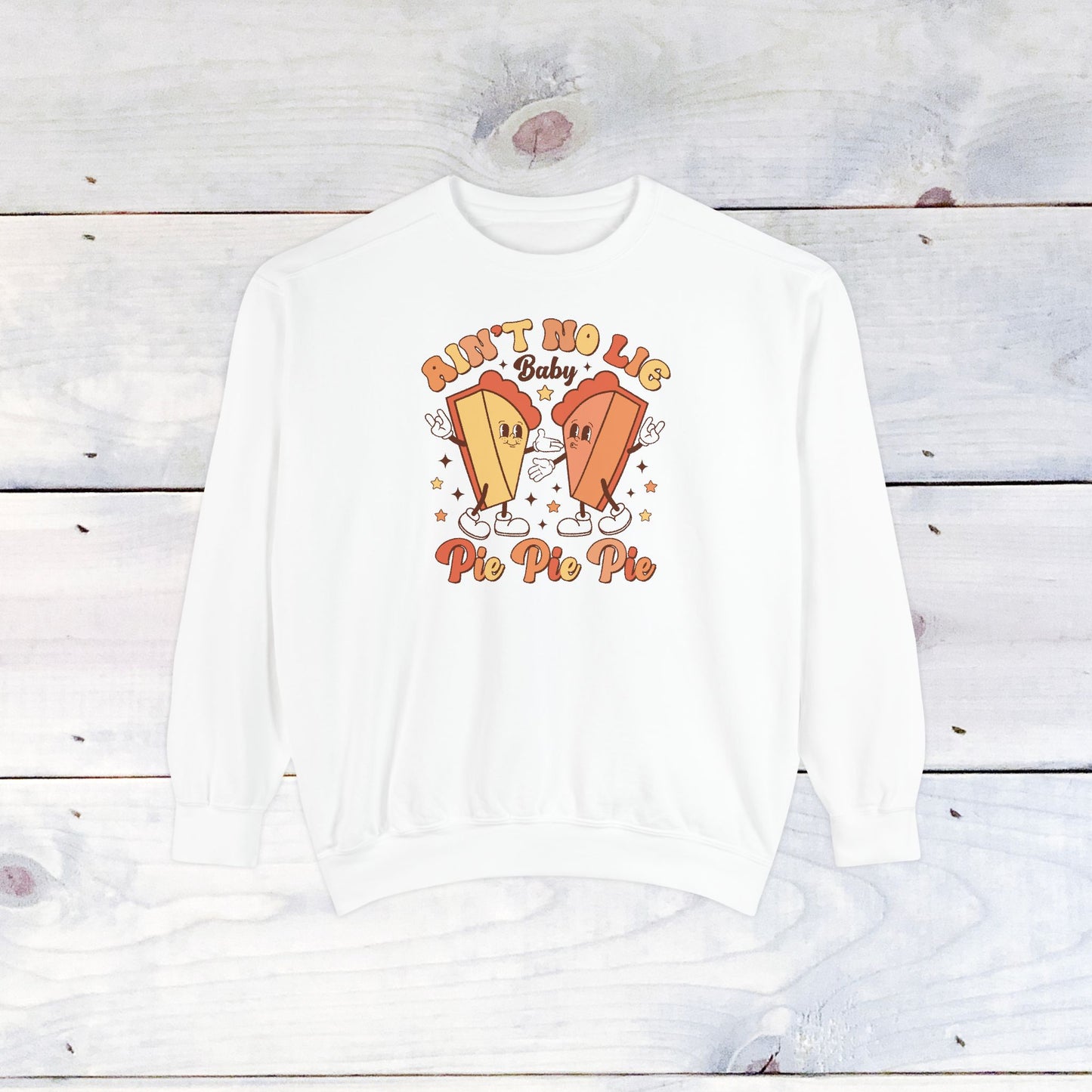 Baby Pie, Pie, Pie Comfort Colors Sweater