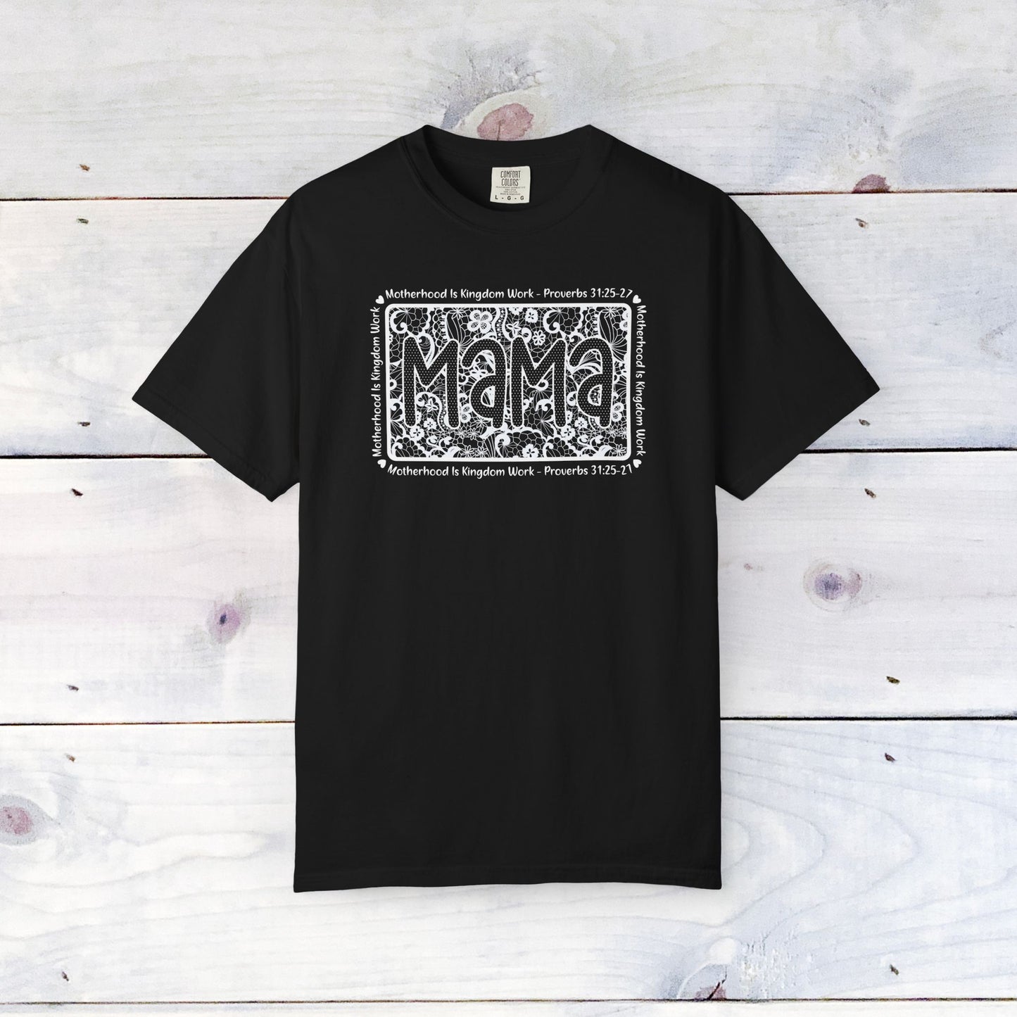 Mama Lace Comfort Colors Unisex Shirt