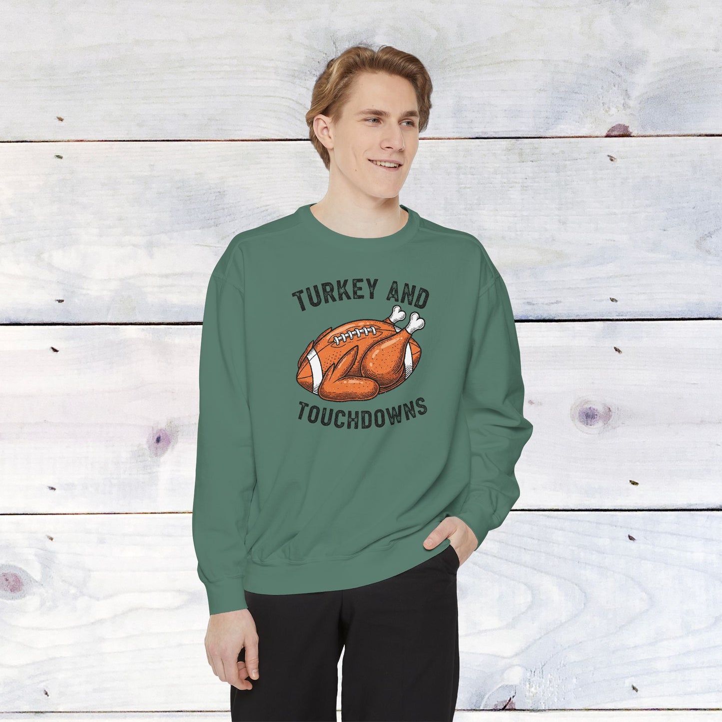 Turkey and Touchdowns Comfort Colors Sweatshirt