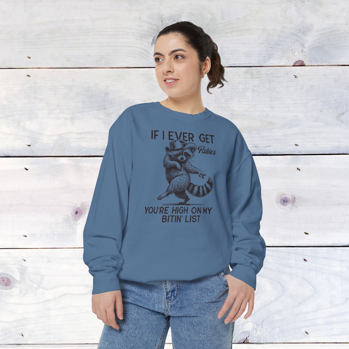 High on My Bitin' List Comfort Colors Sweater
