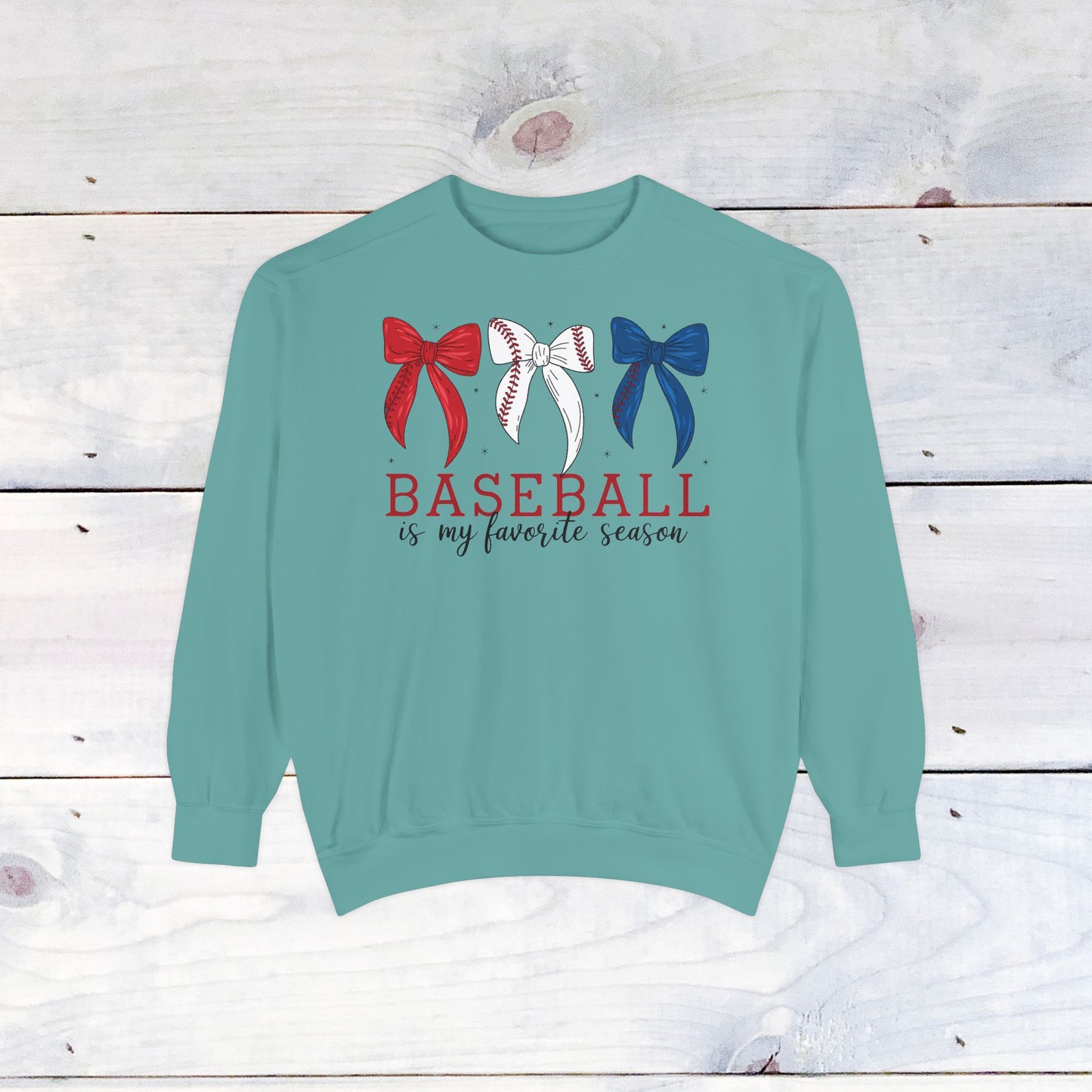 Baseball is my Favorite Season Comfort Color Sweatshirt