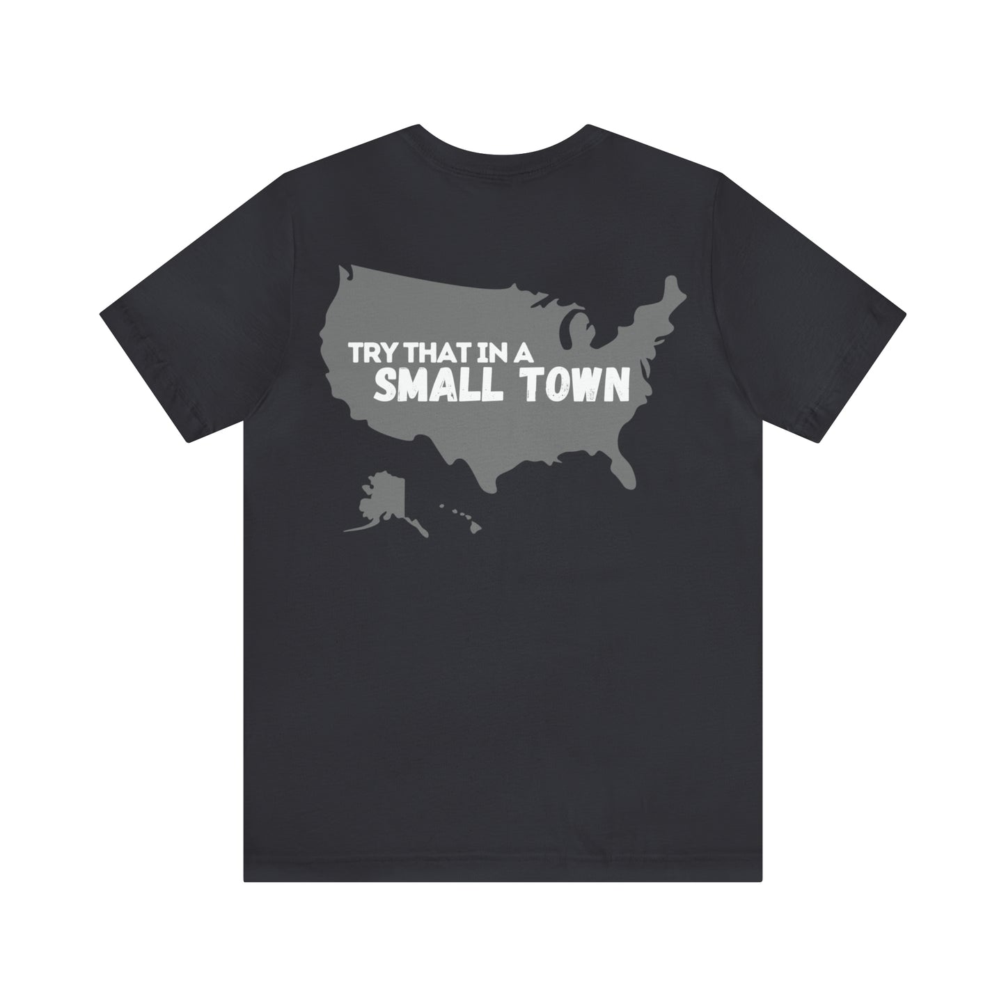 USA/Try That in a Small Town - Aldean - Unisex Classic T-Shirt