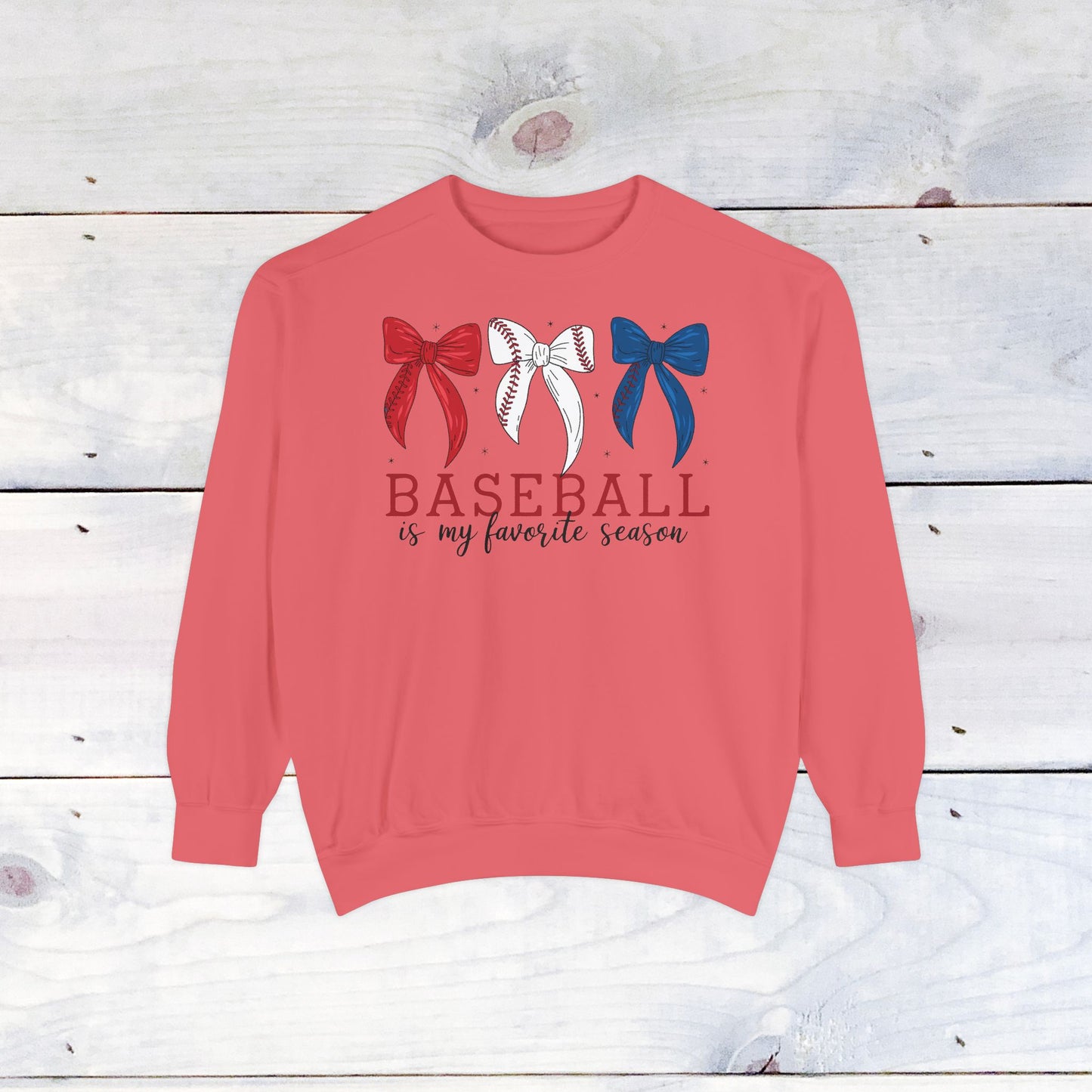 Baseball is my Favorite Season Comfort Color Sweatshirt