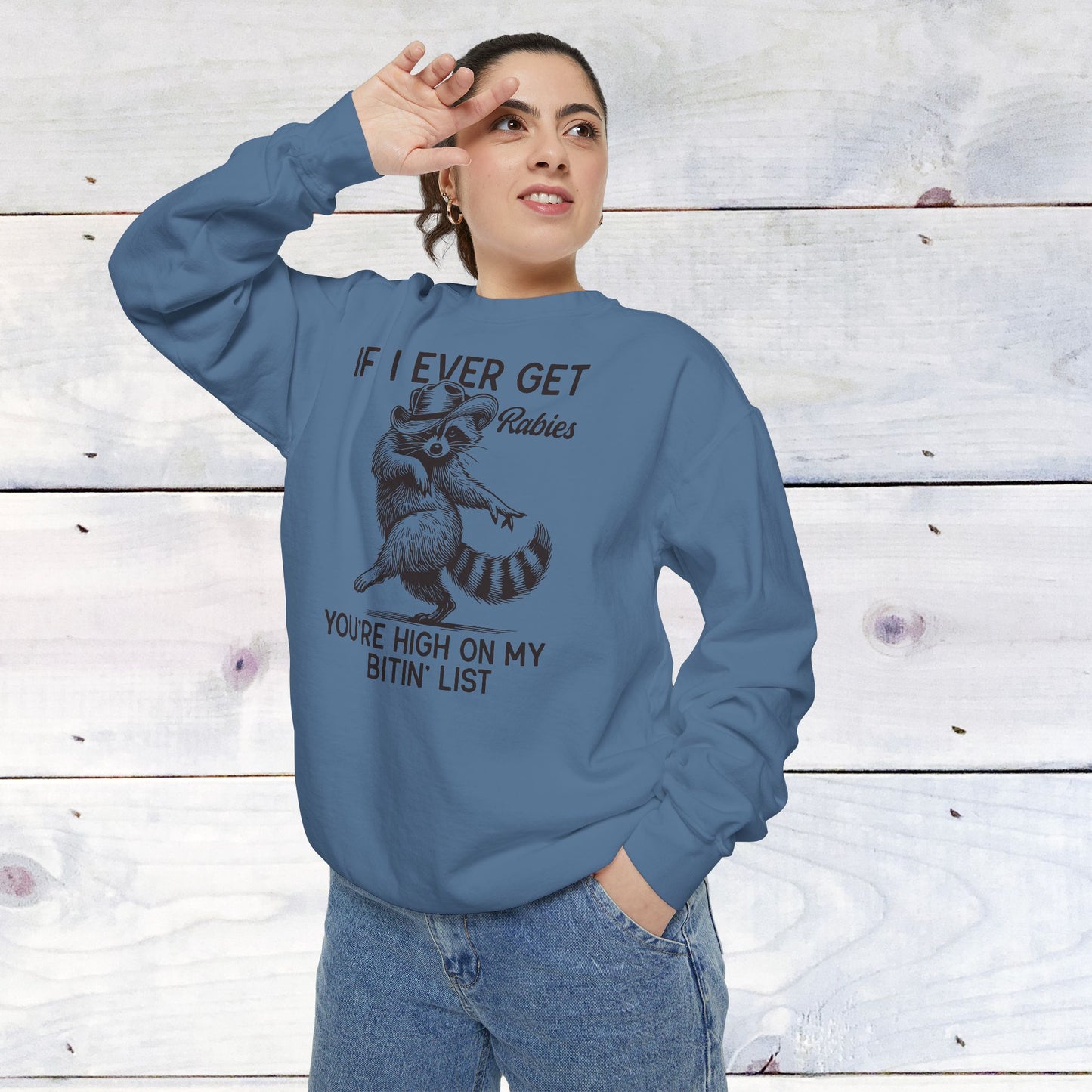 High on My Bitin' List Comfort Colors Sweater