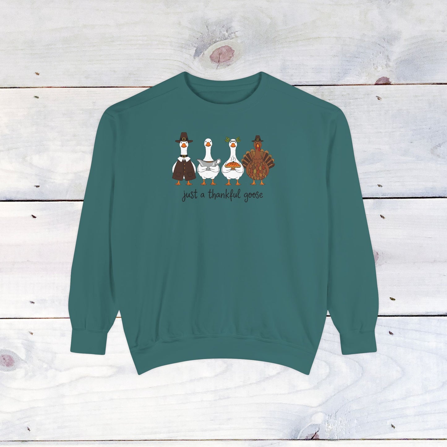 Thankful Goose Comfort Colors Sweatshirt