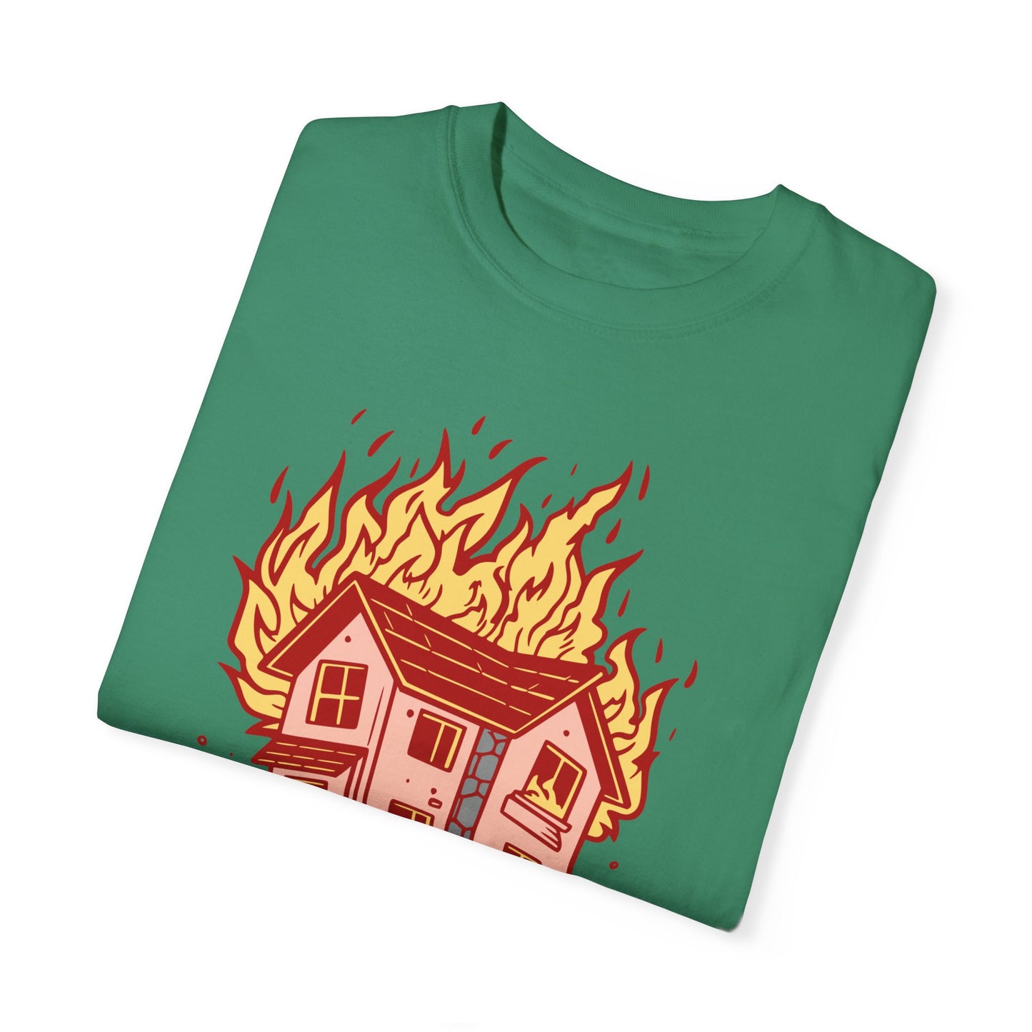 House on Fire, Getaway Car - Comfort Colors T