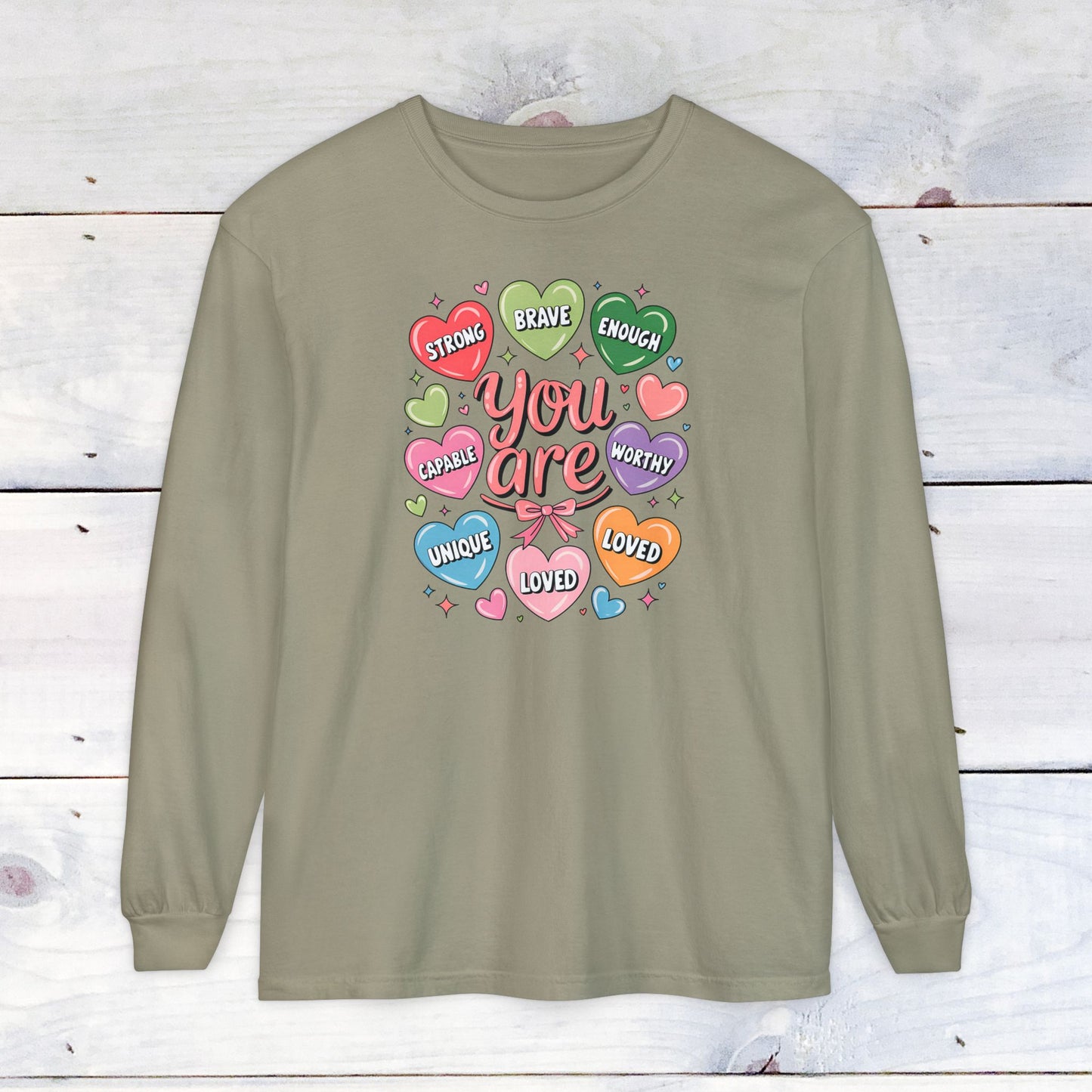 You are Loved Comfort Colors Long Sleeve T-Shirt