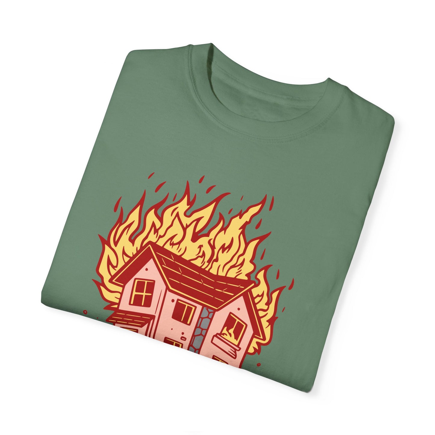 House on Fire, Getaway Car - Comfort Colors T