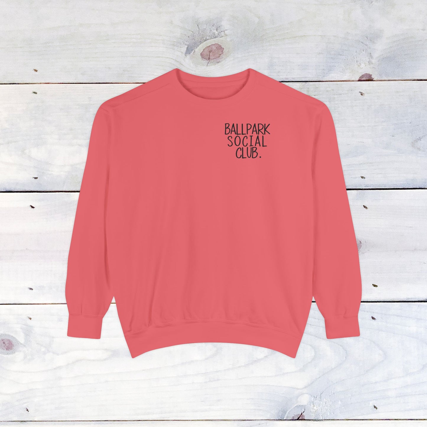 Ballpark Social Club Comfort Color Sweatshirt Black