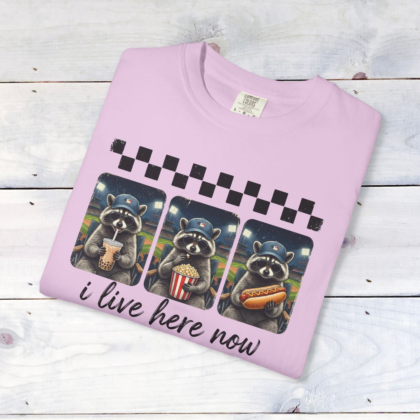 Baseball, I Live Here Now Raccoon Comfort Colors Unisex Shirt