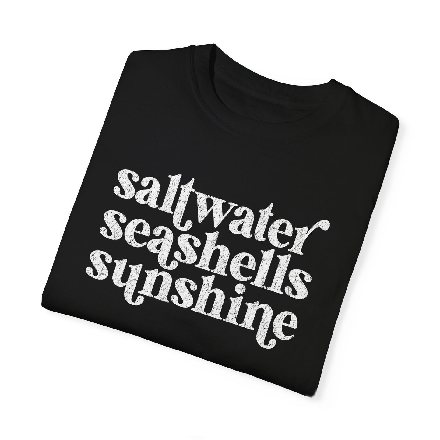 White Saltwater, Seashells, Sunshine Comfort Colors Tee