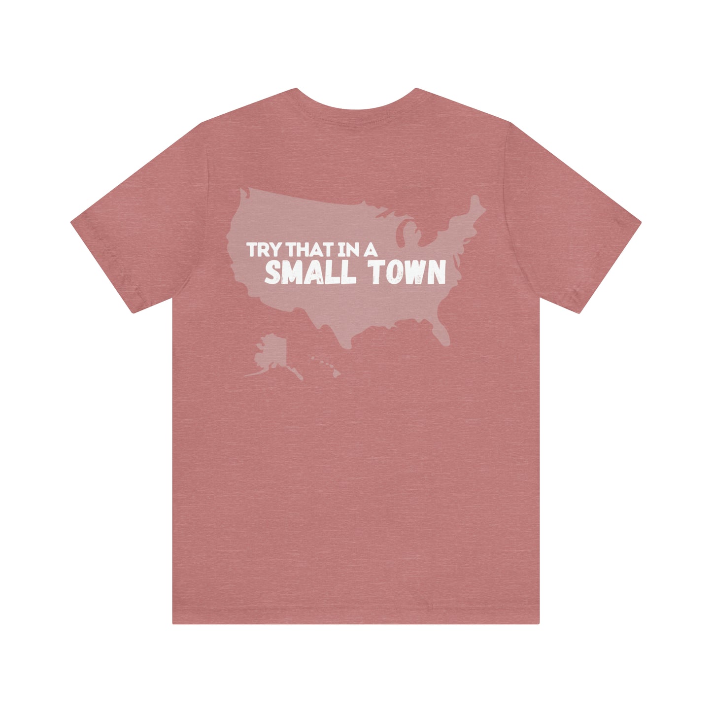 USA/Try That in a Small Town - Aldean - Unisex Classic T-Shirt