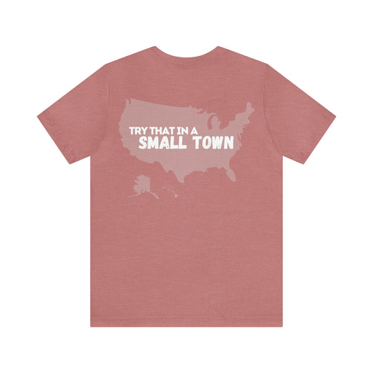 USA/Try That in a Small Town - Aldean - Unisex Classic T-Shirt