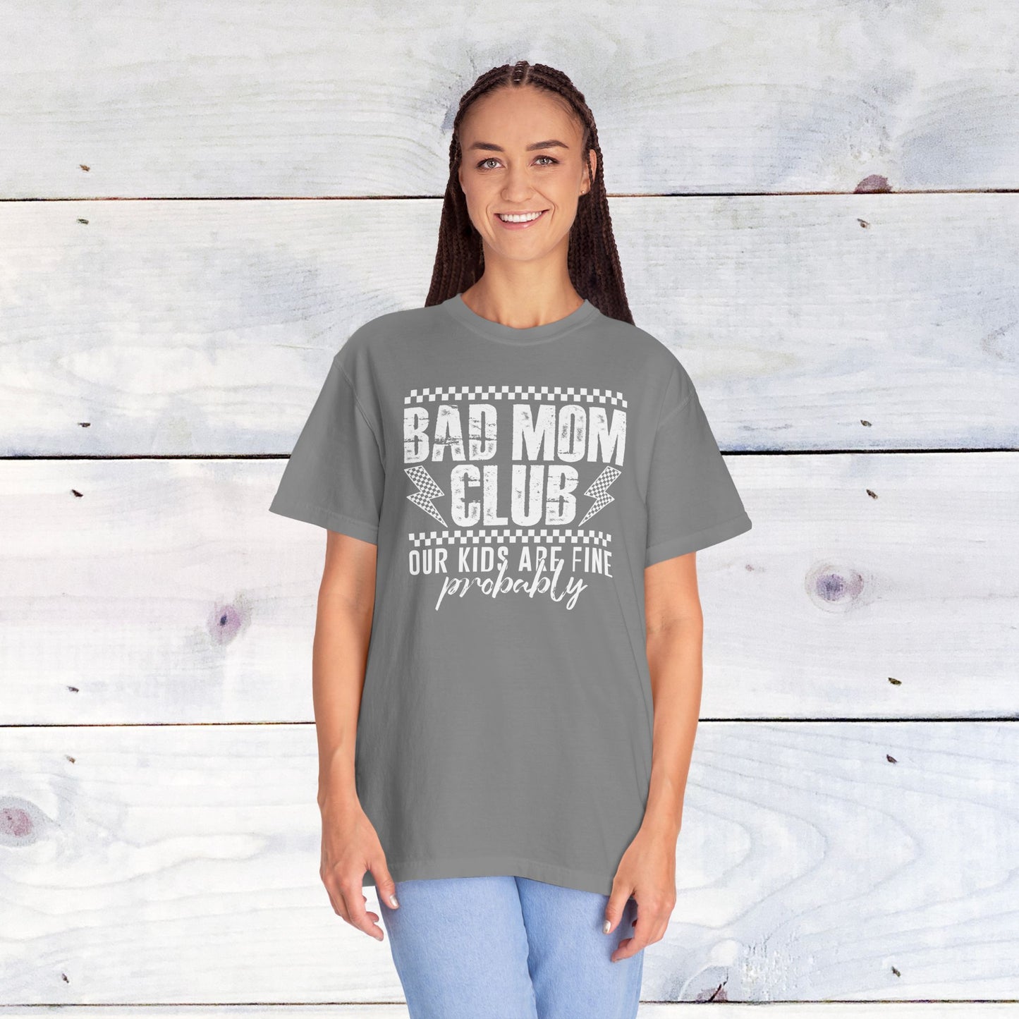 Bad Moms Club Comfort Colors Unisex Shirt