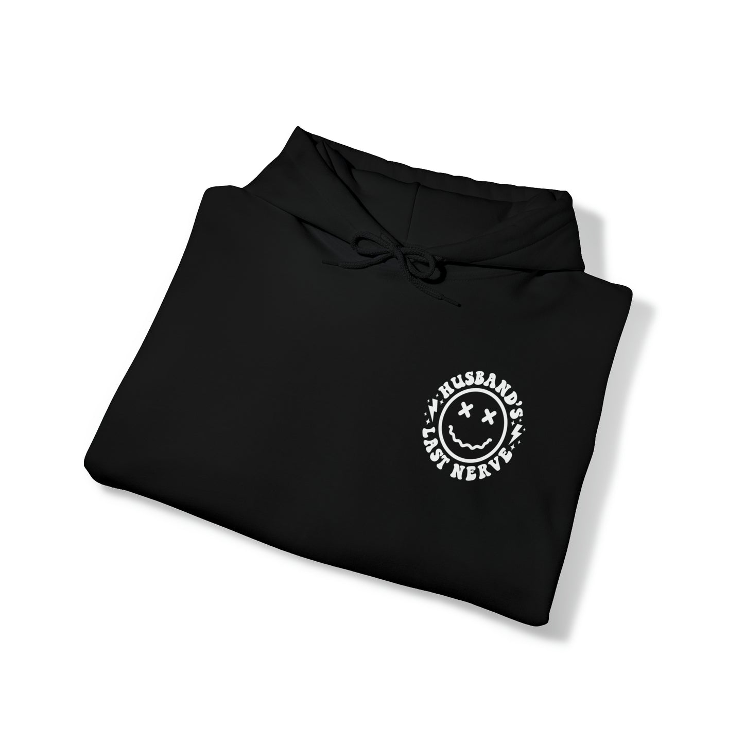 Husband's Last Nerve Hoodie - White Text