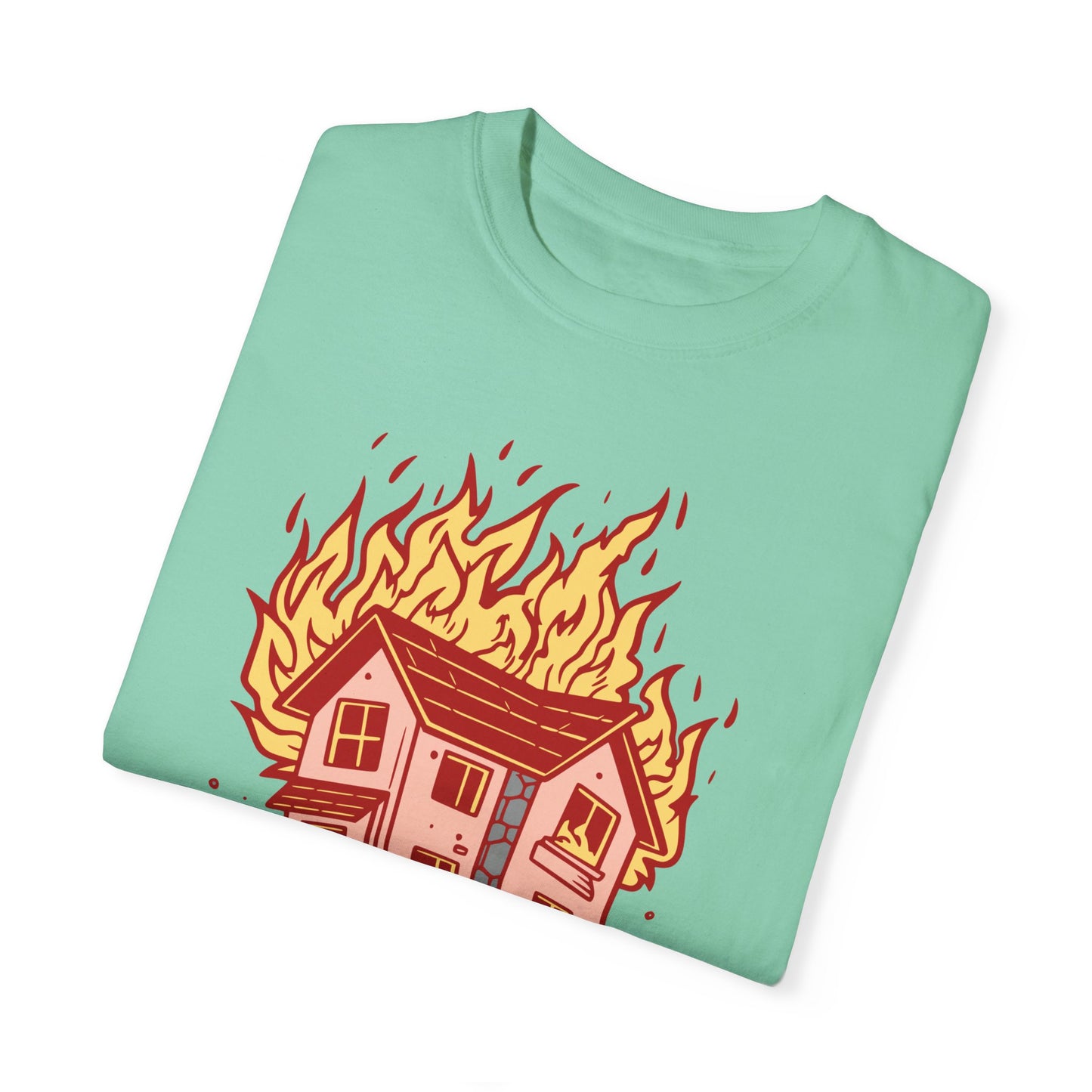 House on Fire, Getaway Car - Comfort Colors T