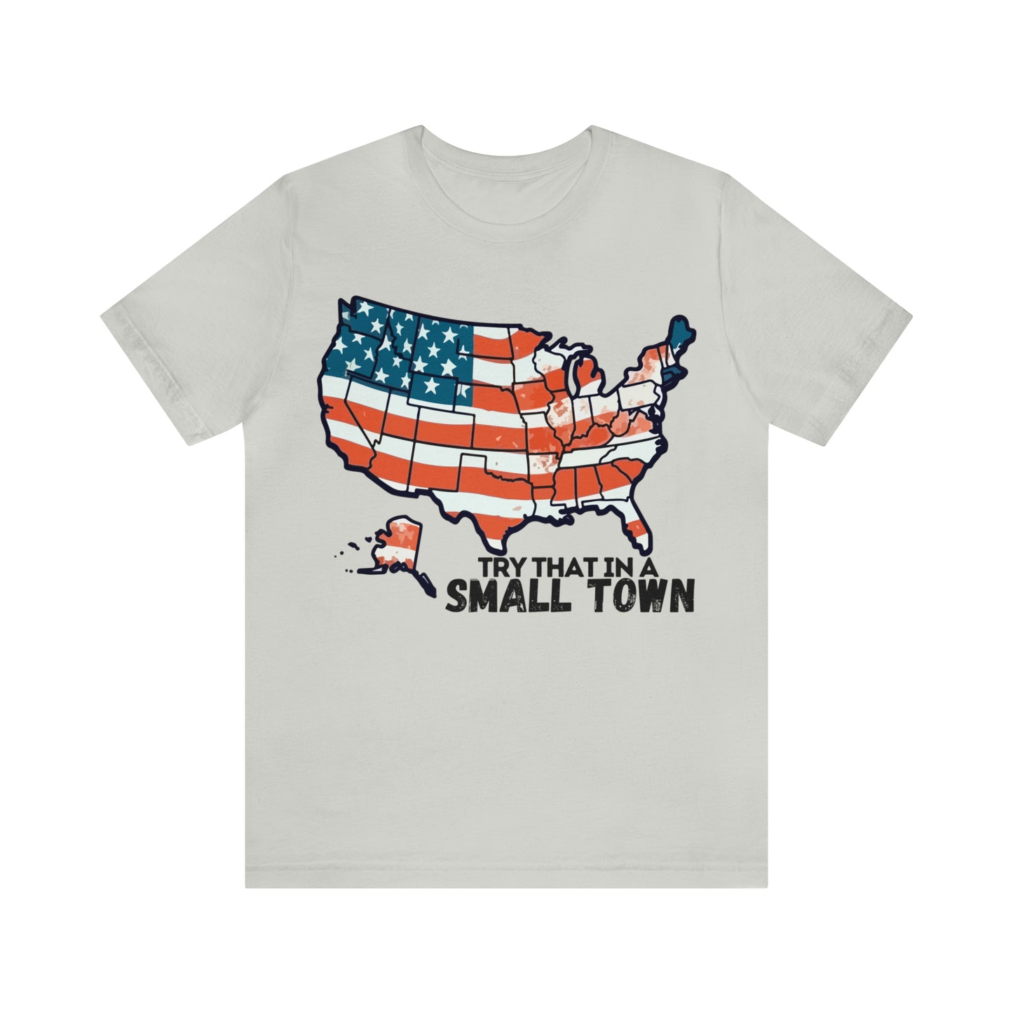 Try That in a Small Town - America Front Graphic - Aldean - Unisex Classic T-Shirt