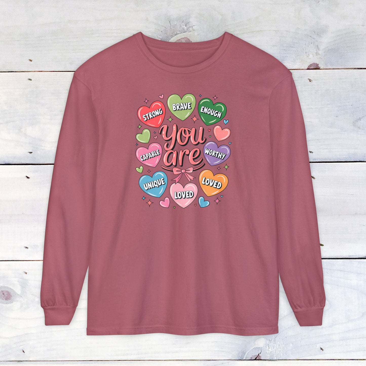 You are Loved Comfort Colors Long Sleeve T-Shirt