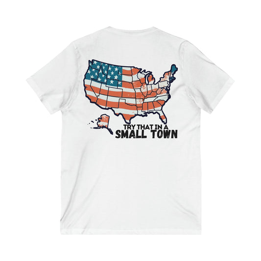 Try That in a Small Town - Aldean - Unisex Jersey Short Sleeve V-Neck Tee