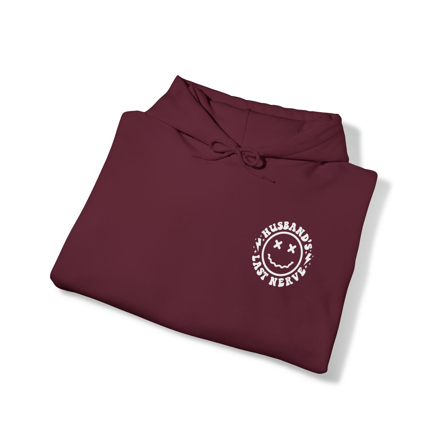 Husband's Last Nerve Hoodie - White Text