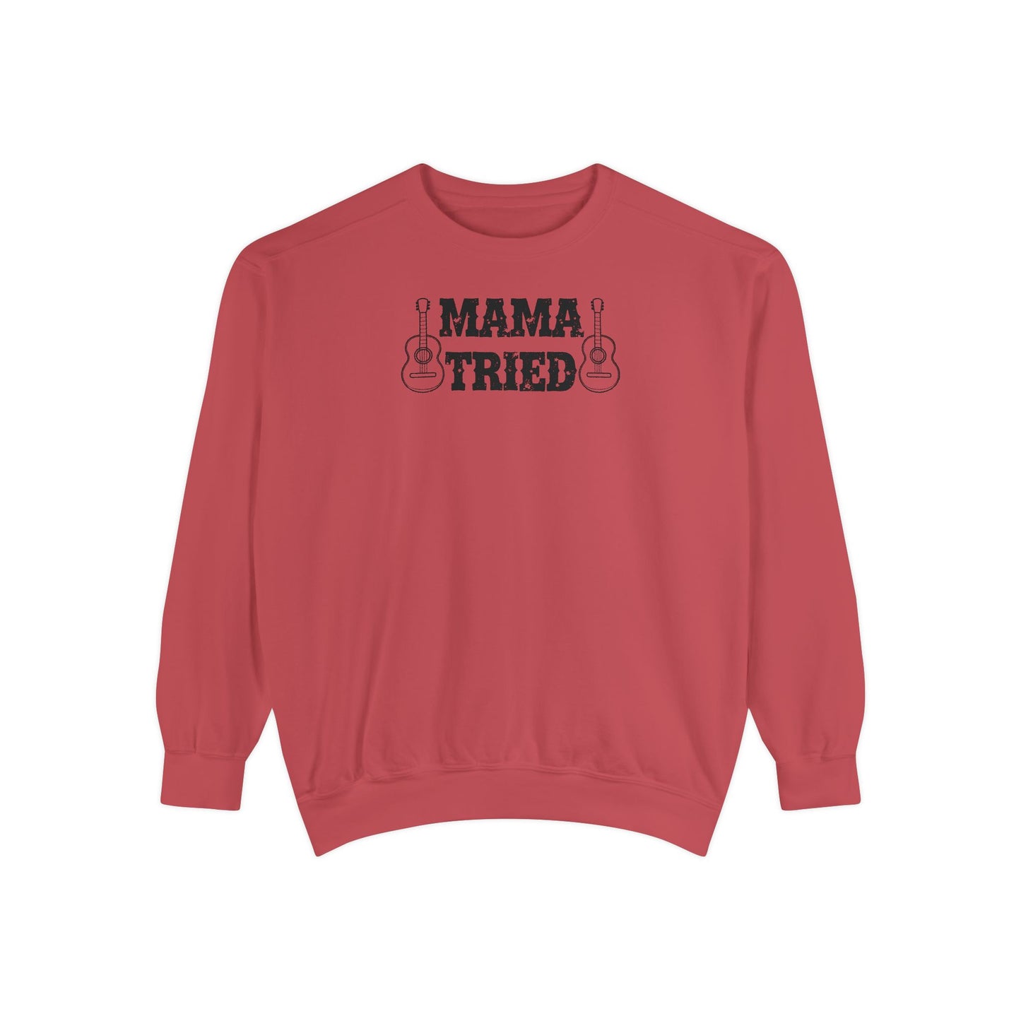Mama Tried Comfort Colors Sweater