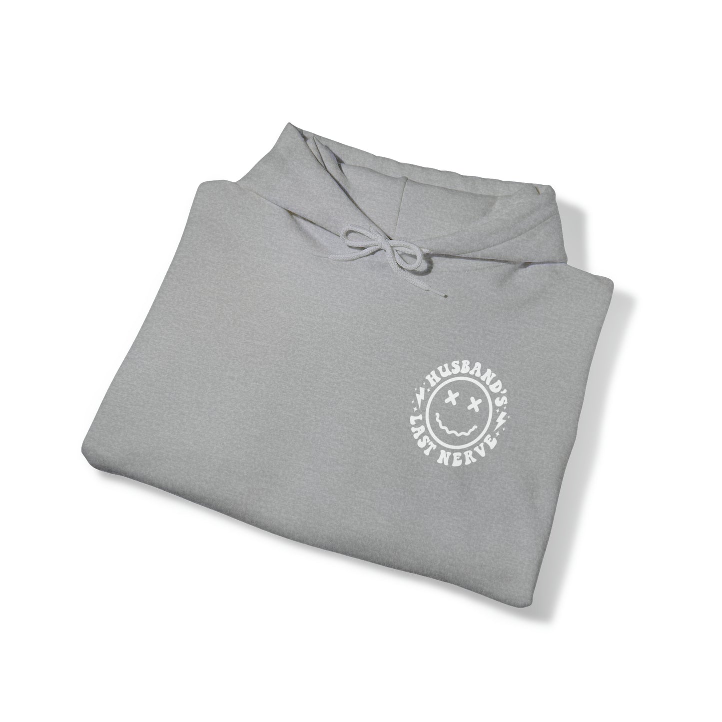 Husband's Last Nerve Hoodie - White Text