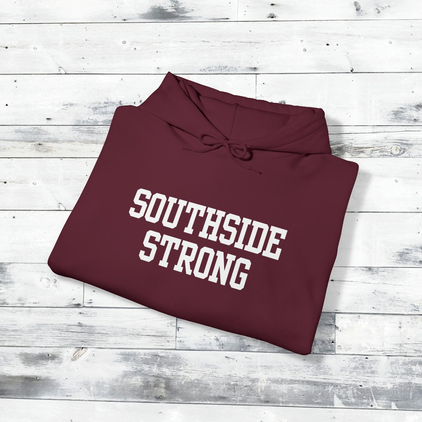 Southside Strong  Hoodie WTD cuff