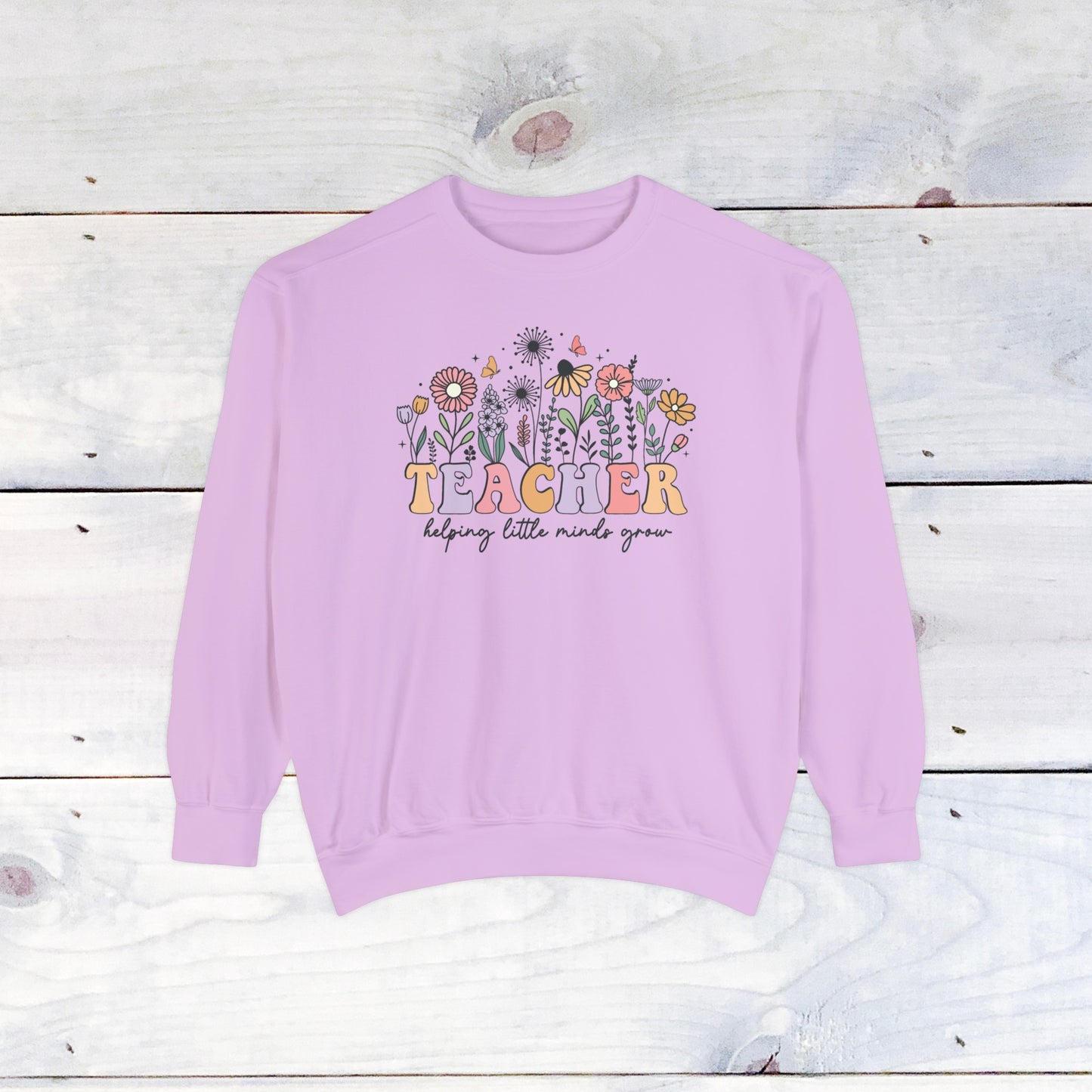 Teacher Flower Comfort Colors Sweater