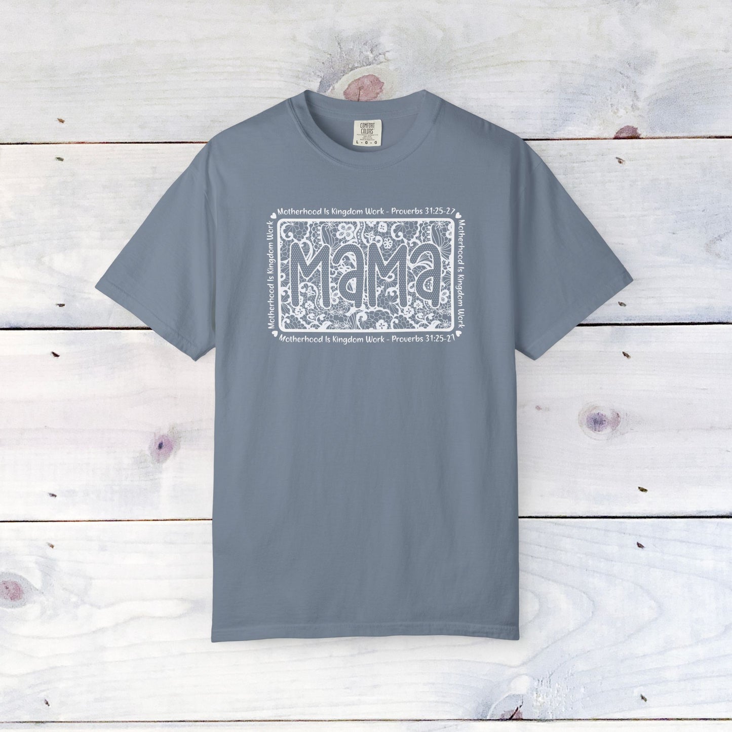 Mama Lace Comfort Colors Unisex Shirt