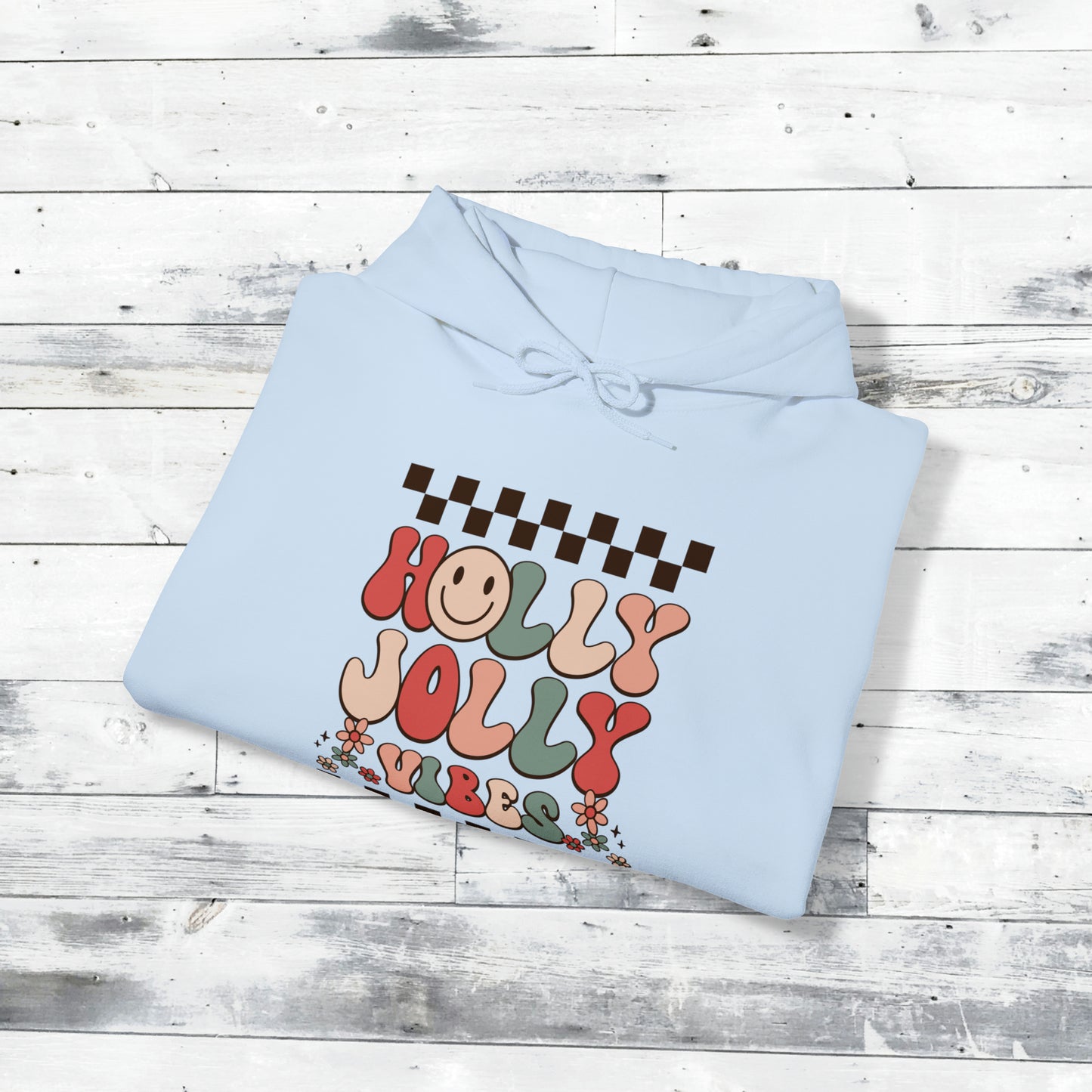 Holly Jolly Vibes Hoodie