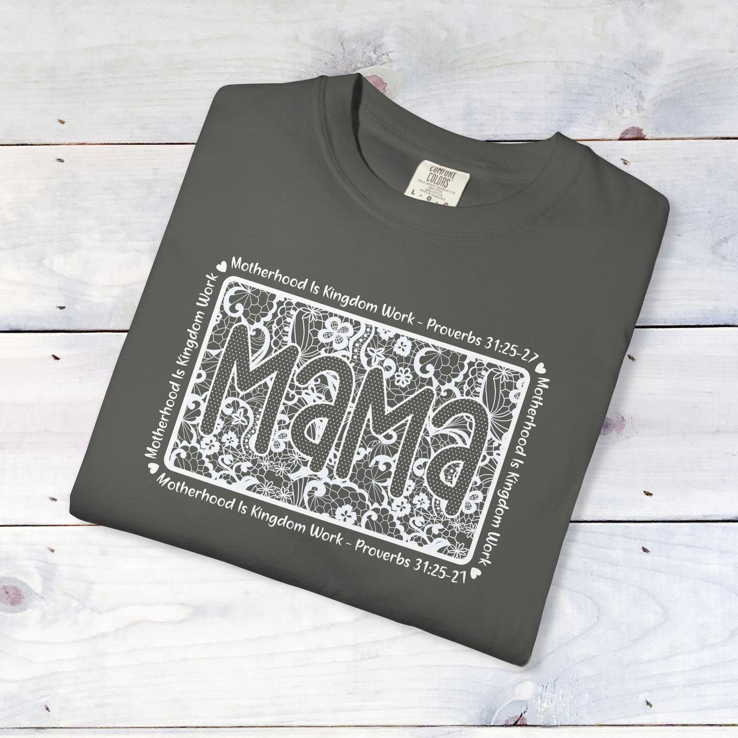 Mama Lace Comfort Colors Unisex Shirt