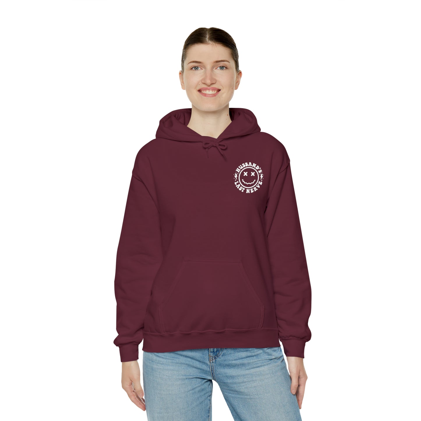 Husband's Last Nerve Hoodie - White Text